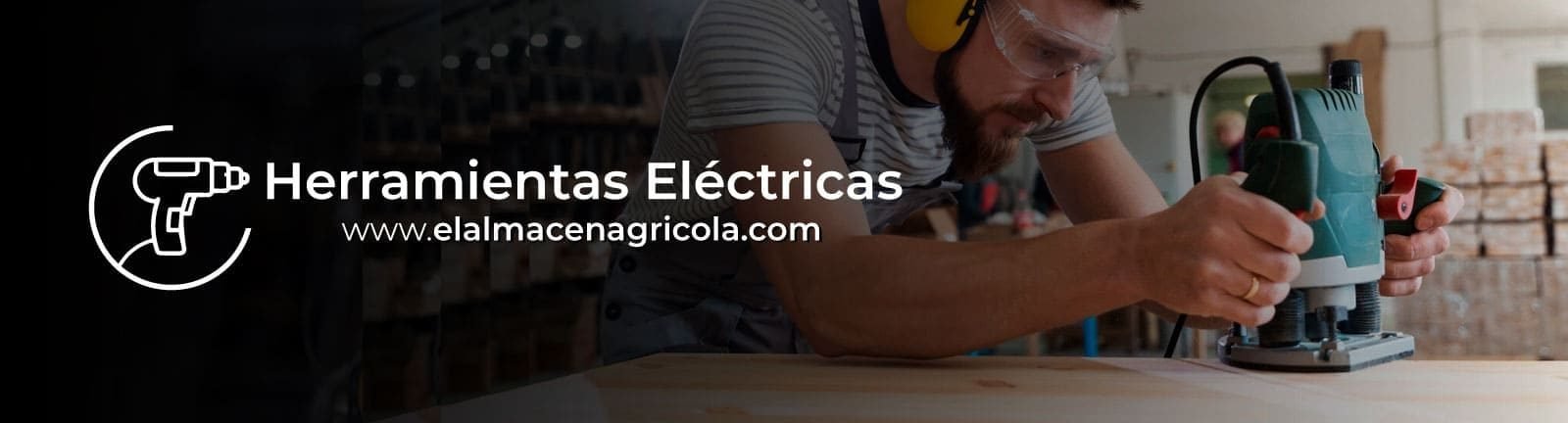 herramientas-electricas-El-Almacen-Agricola2026